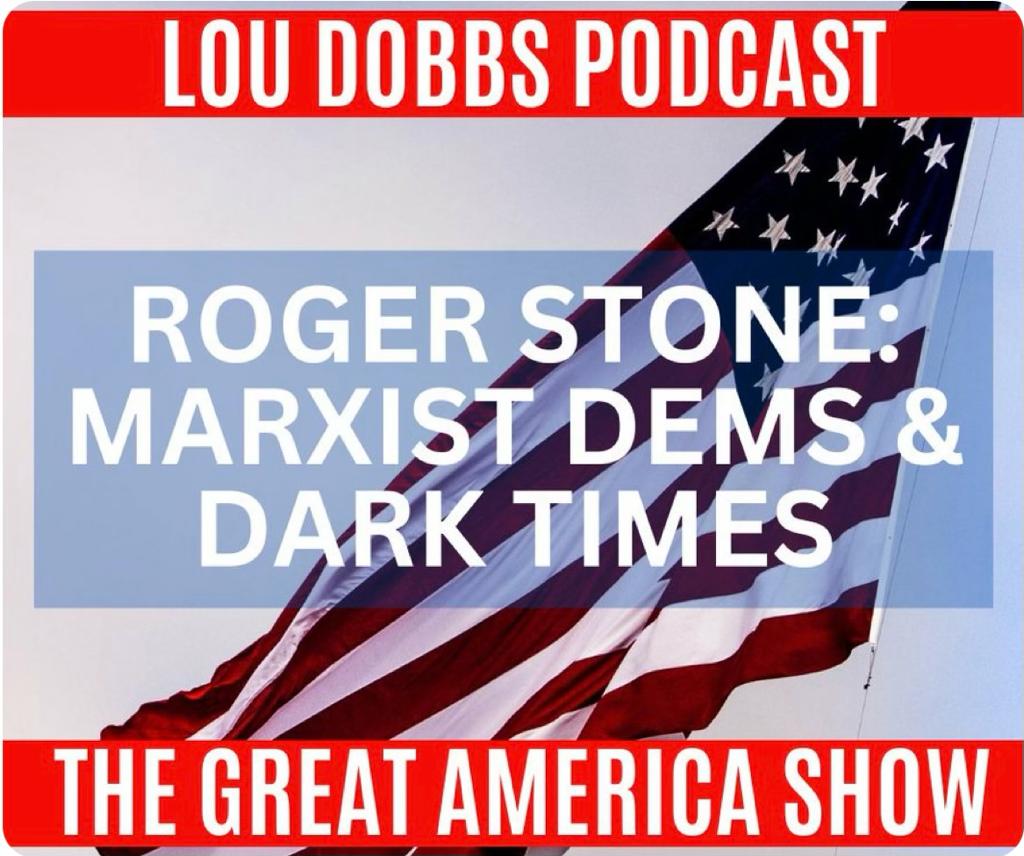 ROGER STONE: MARXIST DEMS & DARK TIMES
