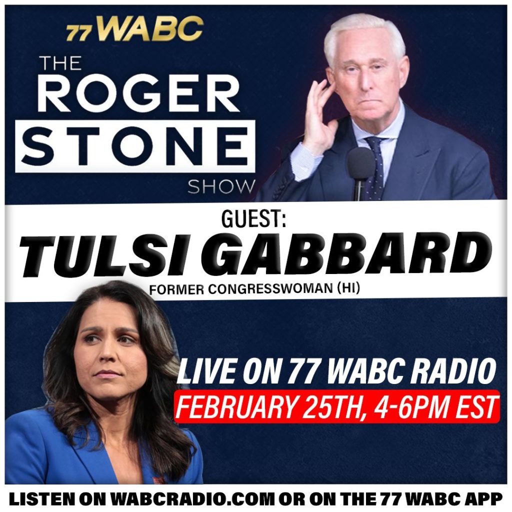 Tulsi Gabbard on The Roger Stone Show: A Convergence of Unconventional Politics.