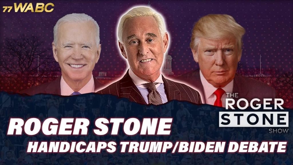 ROGER STONE HANDICAPS TRUMP/BIDEN DEBATE