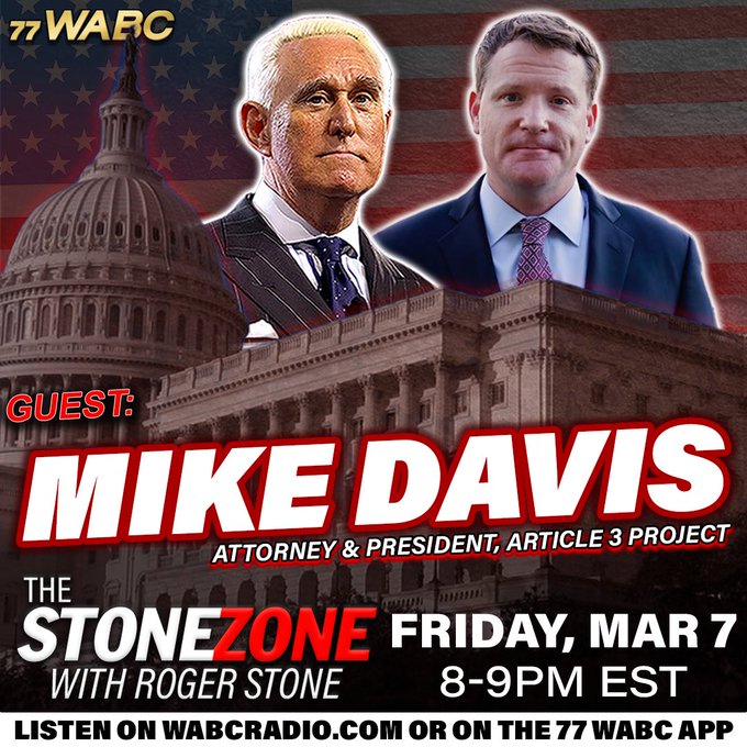 Former Chief Counsel of the U.S. Judiciary Committee Mike Davis joins The StoneZONE on 77WABC Radio! Former Chief Counsel of the U.S. Judiciary Committee Mike Davis joins The StoneZONE on 77WABC Radio!