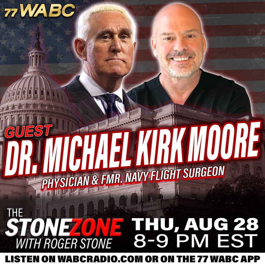 Roger Stone with Dr. Moore discussing alleged 35-year prison threat over refusing COVID jab mandates