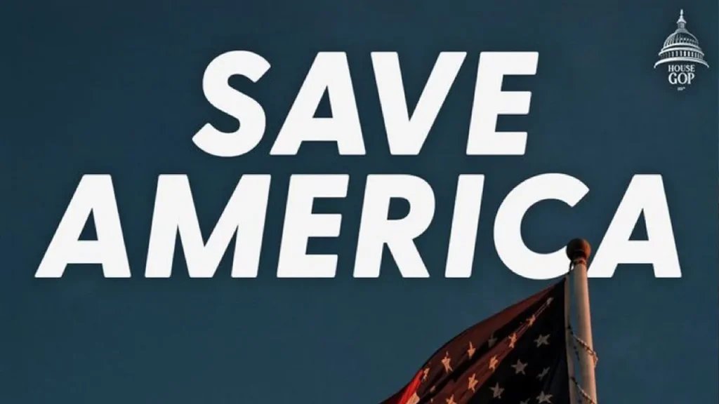 The SAVE America Act and the Restoration of a Republic The SAVE America Act and the Restoration of a Republic