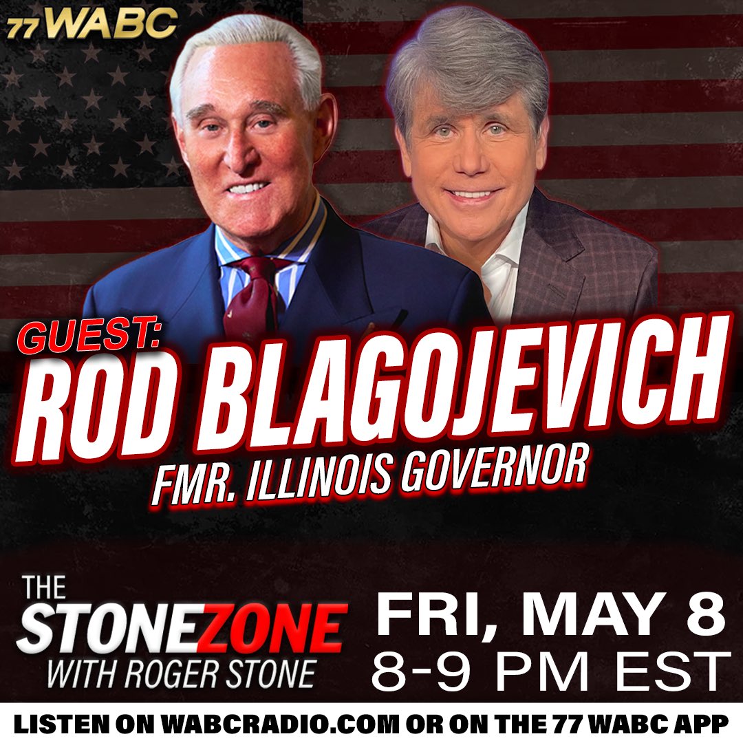 Rod Blagojevich joins Roger Stone to discuss political justice and America’s political realignment